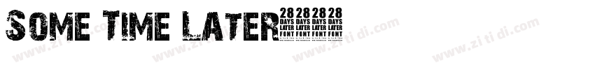 Some Time Later字体转换